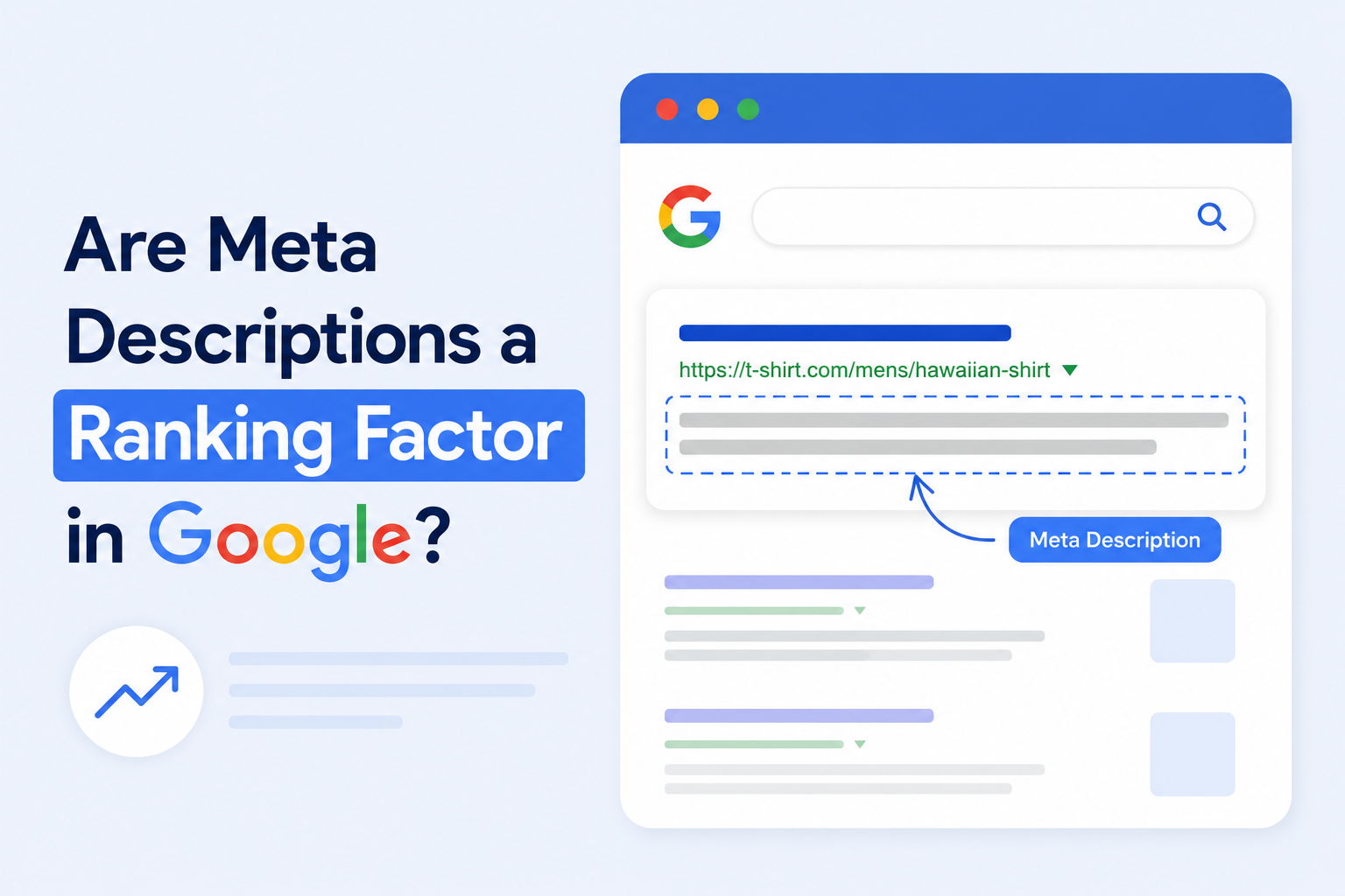 Google search results showing a meta description snippet and SERP listing, illustrating how meta descriptions influence click-through rates but not search rankings.